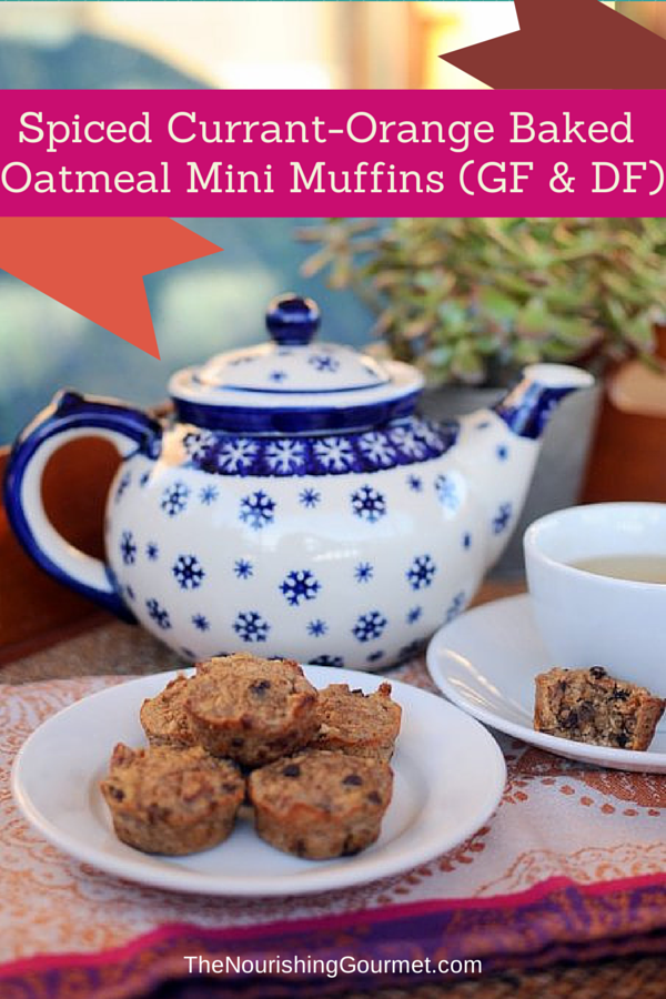 Spiced Currant-Orange Baked Oatmeal Mini Muffins (GF & DF) -- egg-free option too