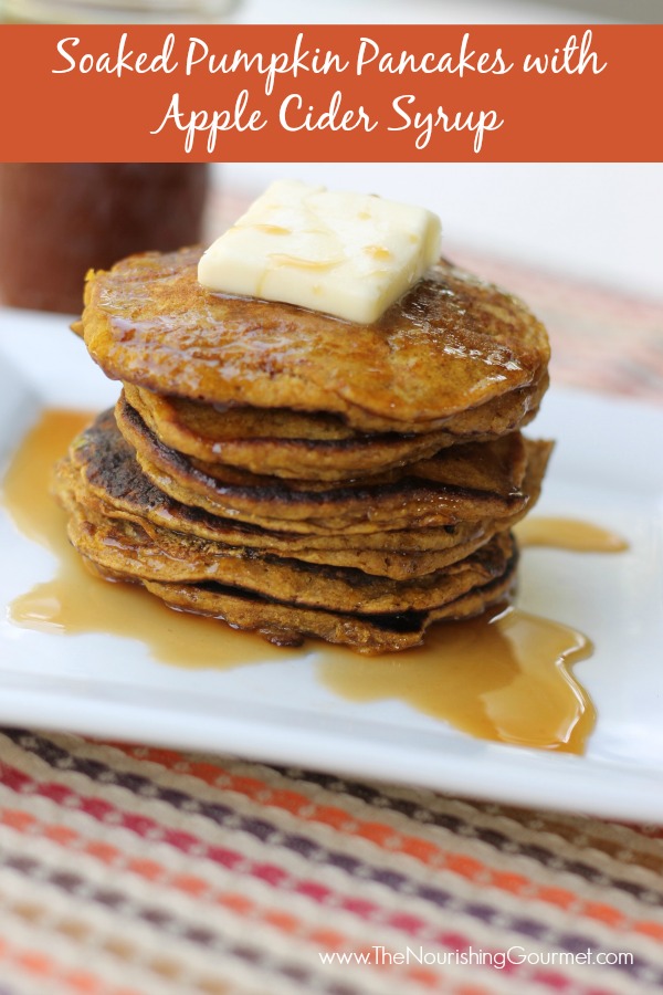 Recipe: Whole Wheat Pumpkin Pancakes with Apple Cider Syrup- a perfect fall and winter breakfast! The homemade syrup make the spiced pumpkin pancakes even more amazing! www.thenourishinggourmet.com