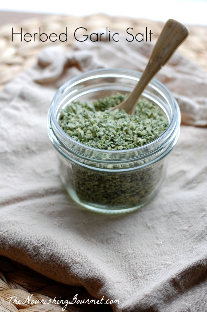 Herbed Garlic Salt (so many uses, delicious, and a great food gift!)
