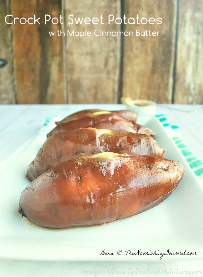 Crock Pot Sweet Potatoes with Maple Cinnamon Butter : This easy method for making sweet potatoes it fail proof and produces moist potatoes. Top it with a delicious maple cinnamon butter for an especially great side dish!