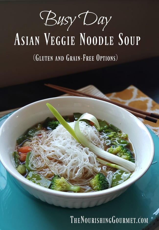 Busy Day Asian Veggie Noodle Soup - AnAppetiteForJoy.com